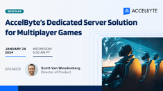 AccelByte’s Dedicated Server Solution for Multiplayer Games