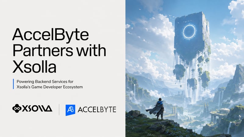 AccelByte Partners with Xsolla to Power Backend Services for Xsolla’s Game Developer Ecosystem